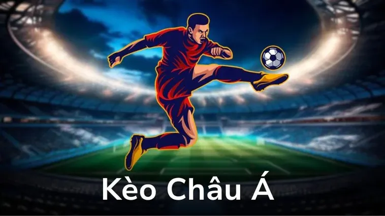 Phân Tích Kèo Châu Á Thông Qua Những Số Liệu Thống Kê Chuyên Sâu