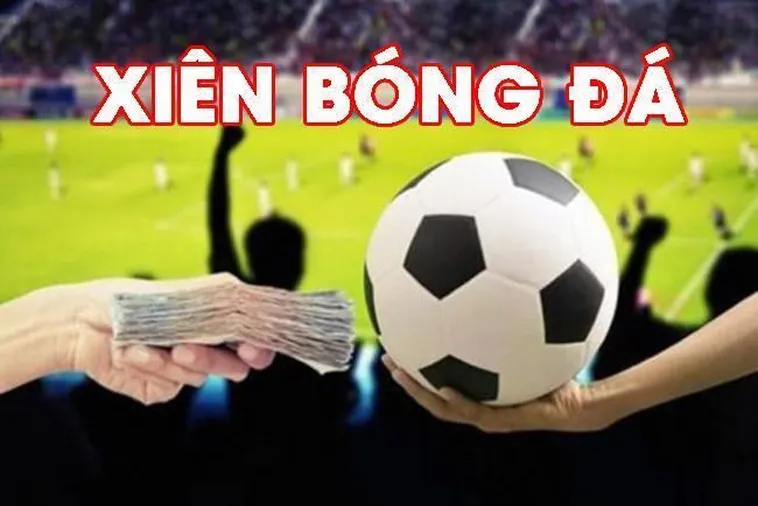 Kèo Xiên Trong Bóng Đá Cách Tối Ưu Lợi Nhuận Từ Nhiều Trận